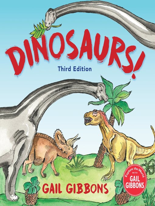 Title details for Dinosaurs! by Gail Gibbons - Available